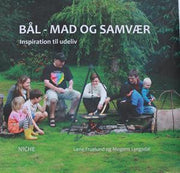 Bålmad og Samvær, Lene Fruelund og Mogens Lyngsdal